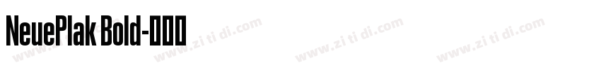 NeuePlak Bold字体转换